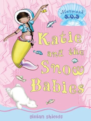 cover image of Katie and the Snow Babies